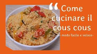 Come cuocere il cous cous [upl. by Norod]