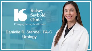 Danielle R Stendel PAC  Urology  KelseySeybold [upl. by Berglund]