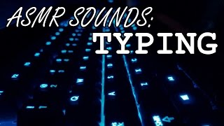 ASMR Sounds Typing on a Mechanical Keyboard [upl. by Kennet]