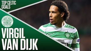 Virgil Van Dijk – Top Celtic Goals  Premier League amp Champions League Winner  SPFL [upl. by Houghton274]