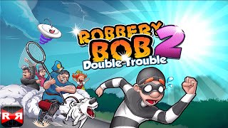 Robbery Bob 2 Double Trouble Lvl 110  iOS  Android  Gameplay Video Part 1 [upl. by Agace359]