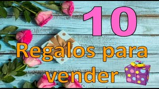 10 BRILLANTES IDEAS PARA VENDER O REGALAR EN CUALQUIER OCASIÓN Manualidades para el día de la madre [upl. by Hendry]