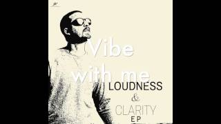 Vibe With Me Loudness amp Clarity EP by Joakim Karud Official [upl. by Ennazzus24]