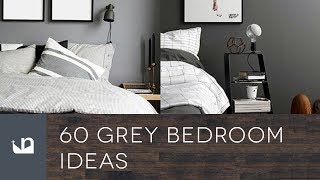 60 Grey Bedroom Ideas [upl. by Eslehc764]