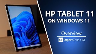 HP Tablet 11 on Windows 11  Overview [upl. by Zucker]