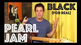 Guitar Lesson How To ACTUALLY Play Black By Pearl Jam Not The Easy Strumming Edition [upl. by Skiba]