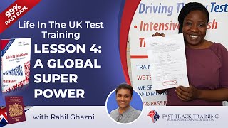 How To Pass The Life In The UK Test Lesson 4 A Global Super Power [upl. by Ilise44]