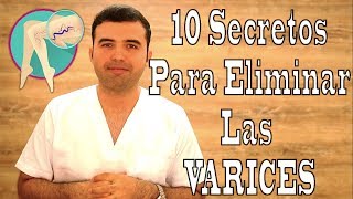 10 Formas de ELIMINAR las VARICES Para Siempre de Manera Natural [upl. by Nathanial503]