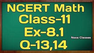 Class 11th Ex81 Q 1314 Binomial Theorem  Maths CBSE NCERT [upl. by Ecirtram608]