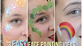 3 Easy Face Painting Ideas That Your Kids Will Love [upl. by Serica]