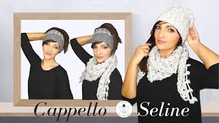 TUTORIAL Cappello uncinetto quotSelinequot ⭐lafatatuttofare [upl. by Aerdua18]