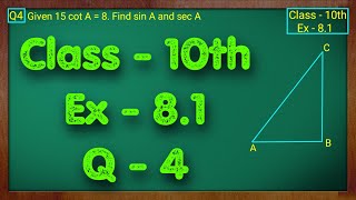 Class  10 Ex  81 Q4 Maths Trigonometry NCERT CBSE [upl. by Yllen]