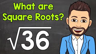 What are Square Roots  Math with Mr J [upl. by Anwahs]