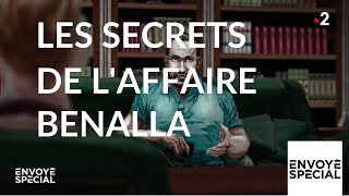 Envoyé spécial Les secrets de laffaire Benalla  20 juin 2019 France 2 [upl. by Harle]