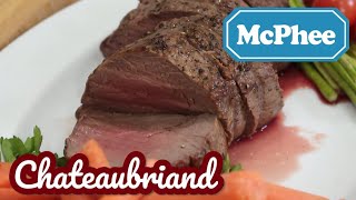 How to cook Chateaubriand [upl. by Wenn]