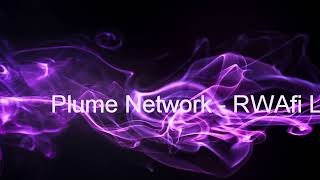 Plume Network [upl. by Marcile181]