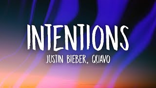 Justin Bieber  Intentions Lyrics ft Quavo [upl. by Lucius]