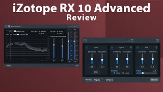 iZotope RX 10 Advanced [upl. by Balsam557]