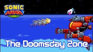 Sonic Mania Plus Mod  The Doomsday Zone Release [upl. by Aneelas947]