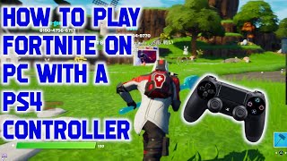 How to play Fortnite on PC with PS4 controller [upl. by Erodoeht]