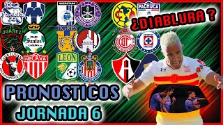 😱 ✅ PRONOSTICOS JORNADA 6 CLAUSURA 2022 LIGA MX  Quiniela Futbol Mexicano GRITA MEXICO CL2022❌⚽️ [upl. by Sido]