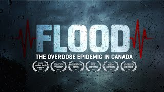 Flood The Overdose Epidemic in Canada Full Documentary [upl. by Kwan]