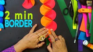 Make Border in Just 2 Minutes  Episode 2 DIY [upl. by Anibas648]